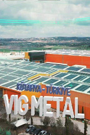 VİG Metal / Kütahya